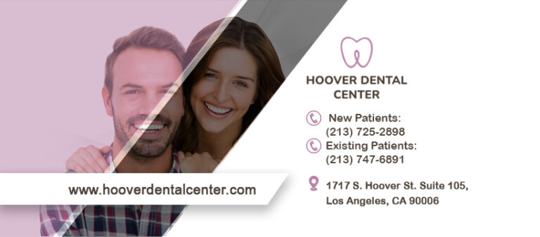 Dentist Los Angeles CA Cosmetic Dentistry Hoover Dental Center 768x337