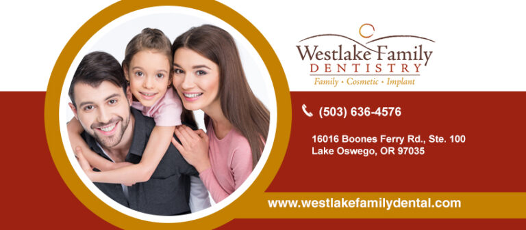 Dentist Lake Oswego OR Westlake Family Dentistry Dr. Brad Sievert COVER 1 768x337