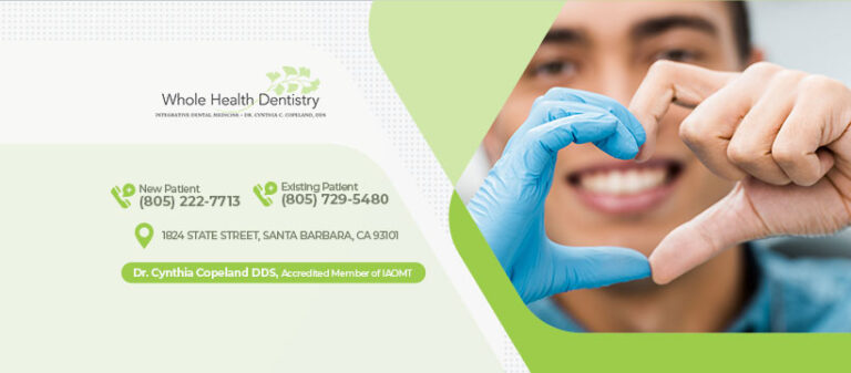 Dentist Santa Barbara CA Whole Health Dentistry Dr. Cynthia Copeland Cover image 768x337